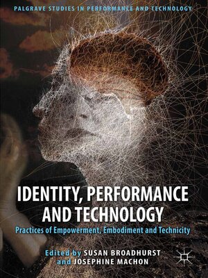 cover image of Identity, Performance and Technology